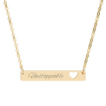 Load image into Gallery viewer, Unstoppable Necklace | Motivational Affirmation Jewelry | Inspirational Quote Pendant | Gift for Women