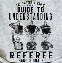 Load image into Gallery viewer, Referee Hand Signals Sweatshirt