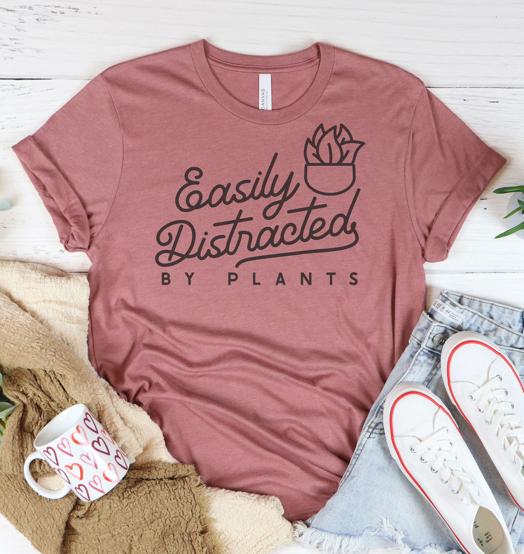Easily Distracted By Plants Graphic Tee