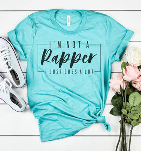 I'm Not a Rapper Graphic Tee