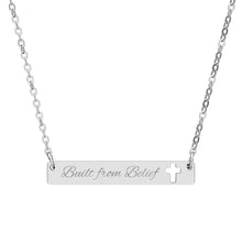 Load image into Gallery viewer, Cutout Cross Bar Necklace — Engraved "Built from Belief" Religious Pendant