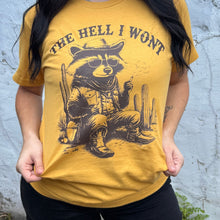 Load image into Gallery viewer, The Hell I Won't Raccoon Graphic Tee
