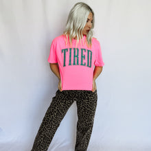 Load image into Gallery viewer, Tired Graphic Tee