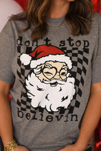 Load image into Gallery viewer, Gray Don’t Stop Believin Santa Tee