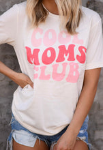 Load image into Gallery viewer, Cool Moms Club Tee