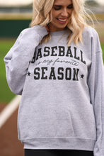 Load image into Gallery viewer, Baseball Is My Favorite Tee/Sweatshirt