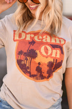 Load image into Gallery viewer, Dream On Tee