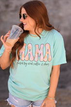 Load image into Gallery viewer, Mama Smiley Fueled By Iced Coffee And Chaos Tee