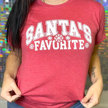 Load image into Gallery viewer, Santas Favorite Graphic Tee DEAL OF THE WEEK