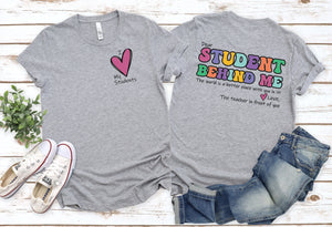 Dear Student Behind Me Graphic Tee