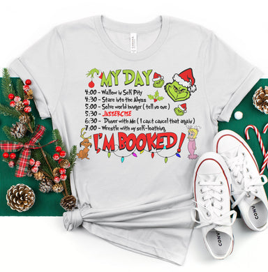 My Day I'm Booked Graphic Tee