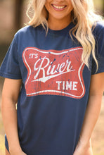 Load image into Gallery viewer, It’s River Time Tee/Tank