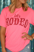 Load image into Gallery viewer, Let’s Rodeo Tee