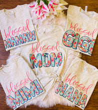 Load image into Gallery viewer, Blessed Mother’s Day Pick Your Name Tees