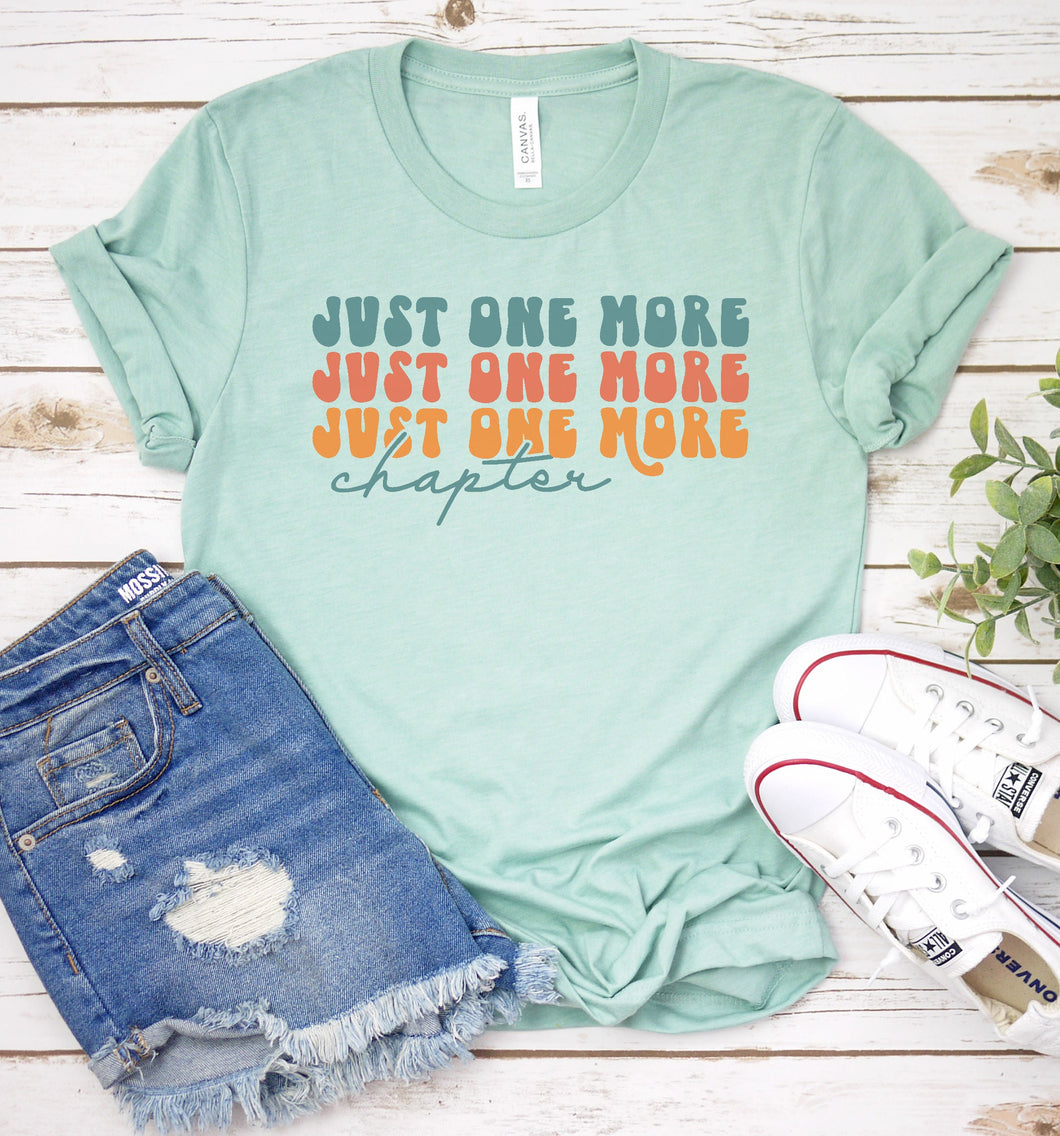 Just One More Chapter Graphic Tee
