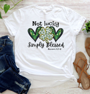 Not Lucky Simply Blessed Graphic Tee