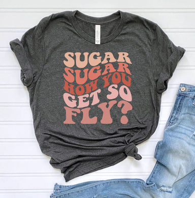 Sugar so Fly Graphic Tee