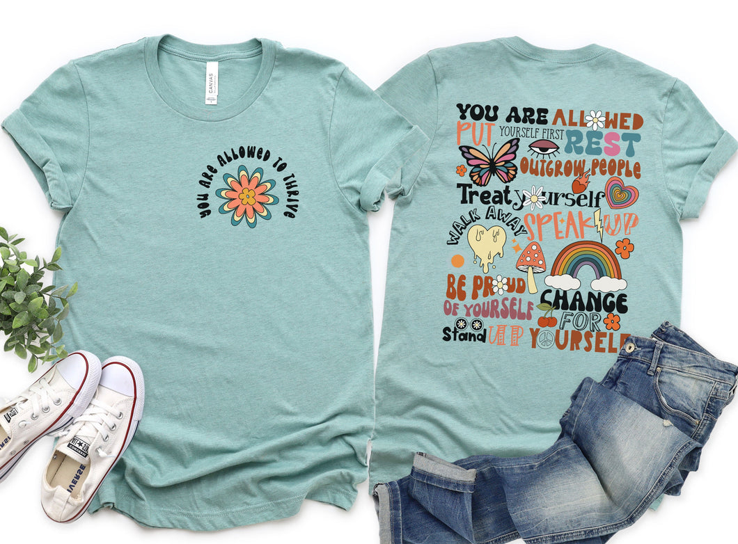You Are Allowed to Thrive Graphic Tee
